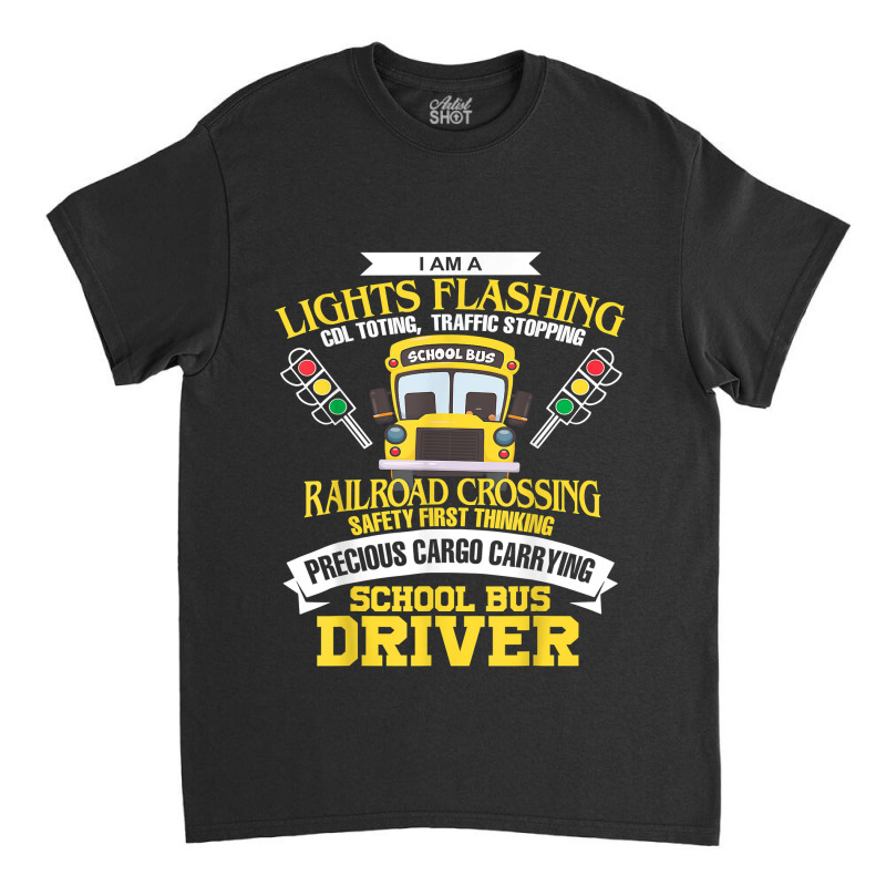 Im A School Bus Driver School Bus Driver Men Women Kids Gift Classic T-shirt | Artistshot