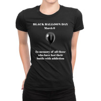 Black Balloon Day Overdose Awareness Addition T Ladies Fitted T-shirt | Artistshot