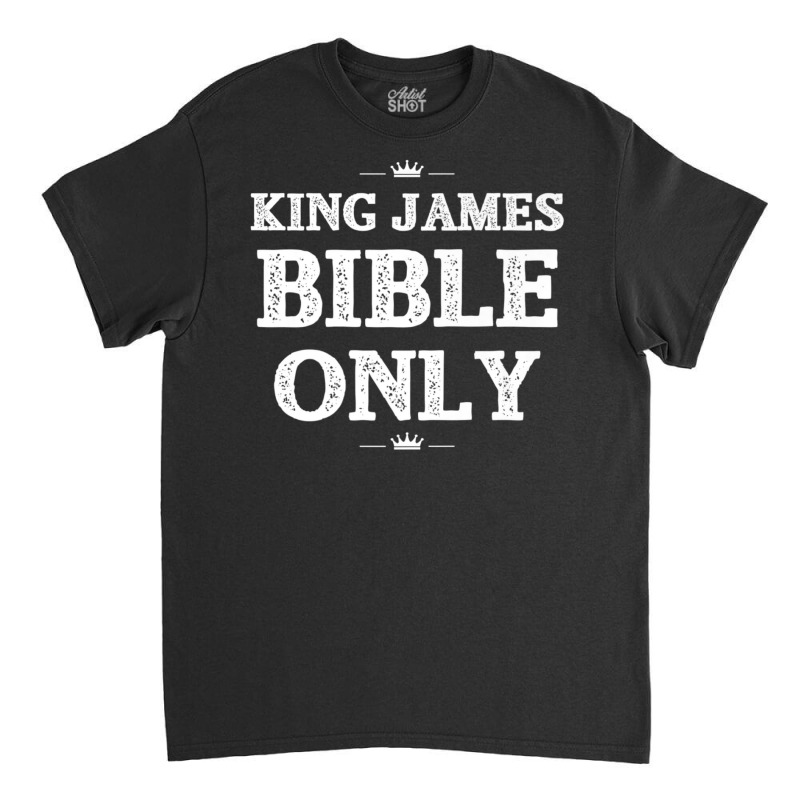 Bible Scripture Verses King James Bible Christian Classic T-shirt by Min01 | Artistshot