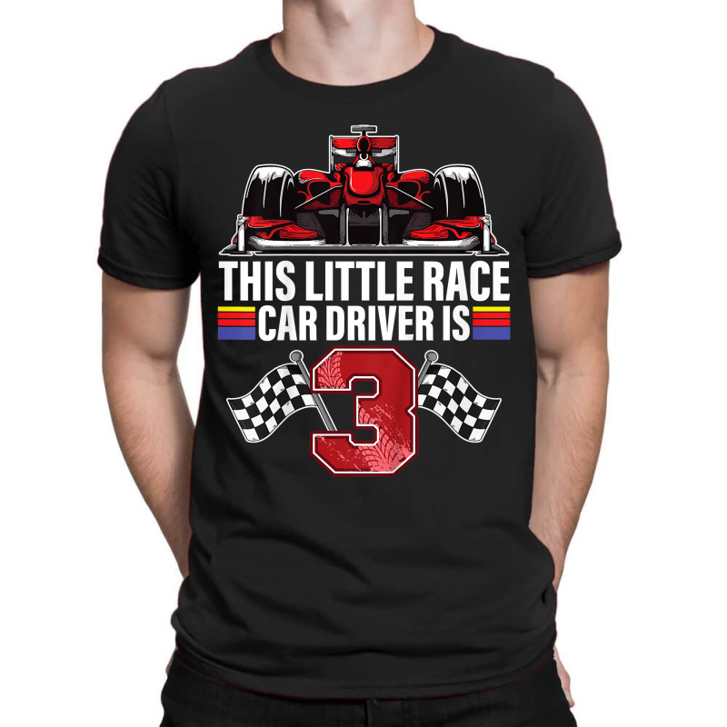 Kids 3 Year Old Race Car Birthday Formula 3rd Racing Party Gift T-shirt | Artistshot