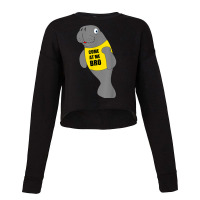 Manatee Novelty Come At Me Bro Colors Cropped Sweater | Artistshot