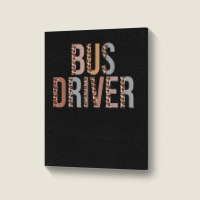 Leopard Bus Driver Supplies Funny Back To School Portrait Canvas Print | Artistshot