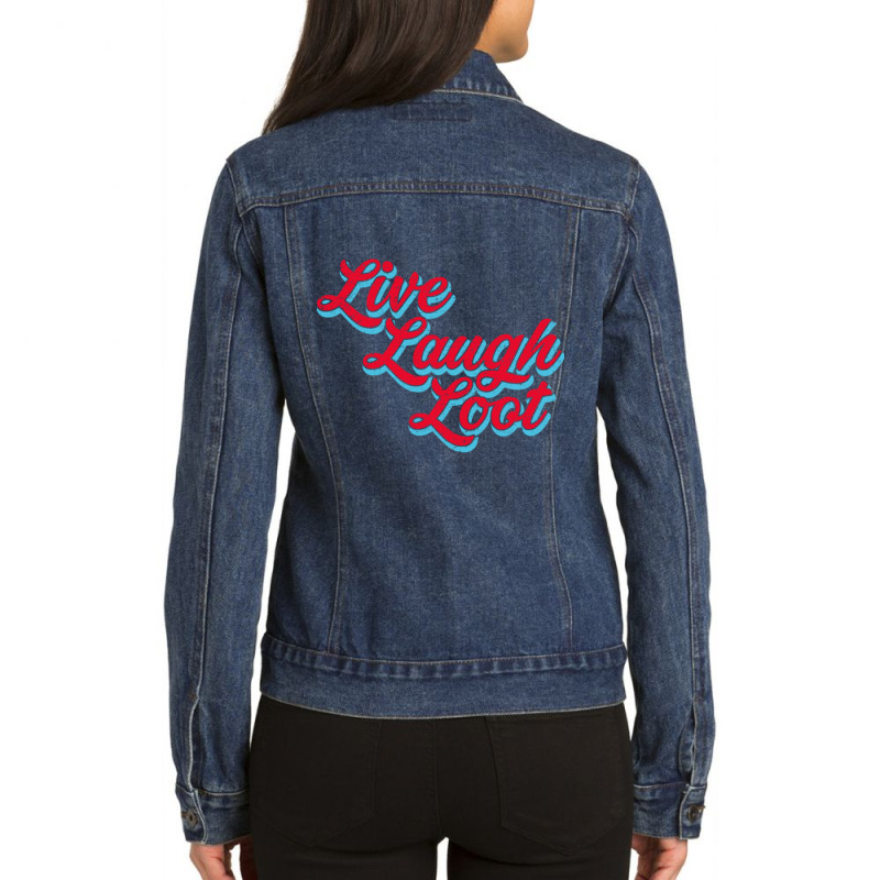 Live Laugh Loot (worn - Red Cyan) Ladies Denim Jacket by Kuwannin528 | Artistshot