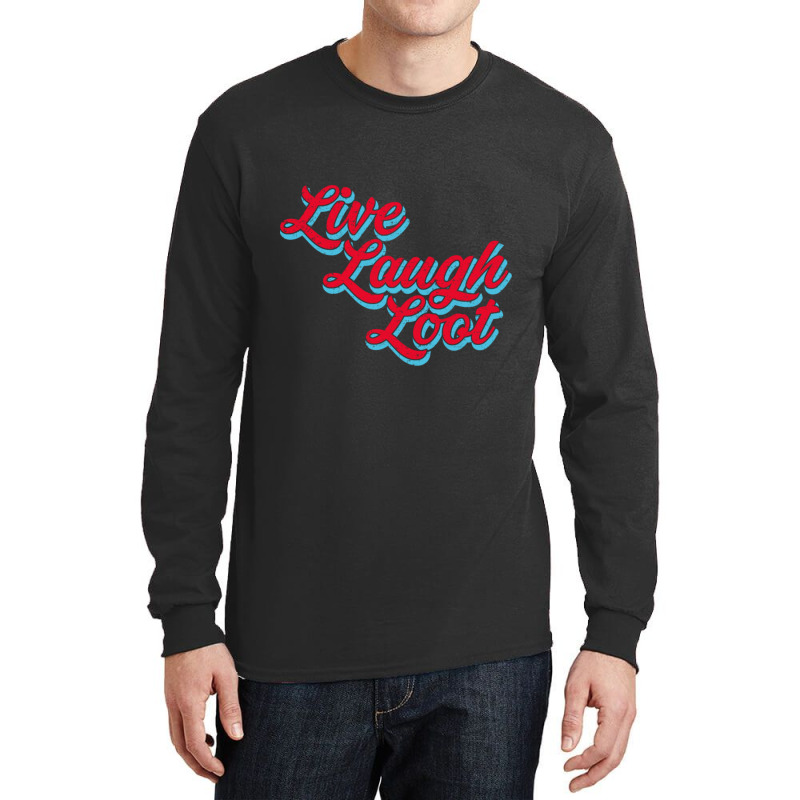 Live Laugh Loot (worn - Red Cyan) Long Sleeve Shirts by Kuwannin528 | Artistshot