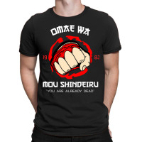 Omae Wa Mou Shindeiru Dark Fist T-shirt | Artistshot