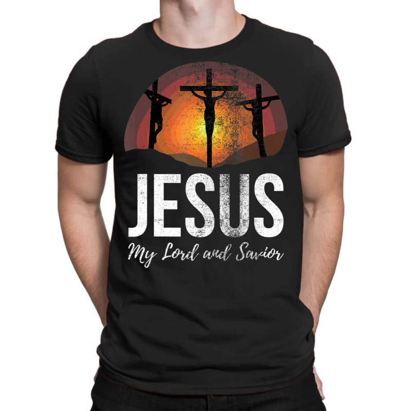 Christian Faith Jesus My Lord And Savior T-shirt | Artistshot