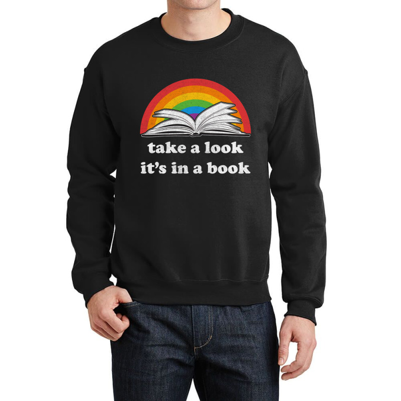 Take A Look It's In A Book Reading Vintage Retro Rainbow Pullover Hood Crewneck Sweatshirt by cm-arts | Artistshot