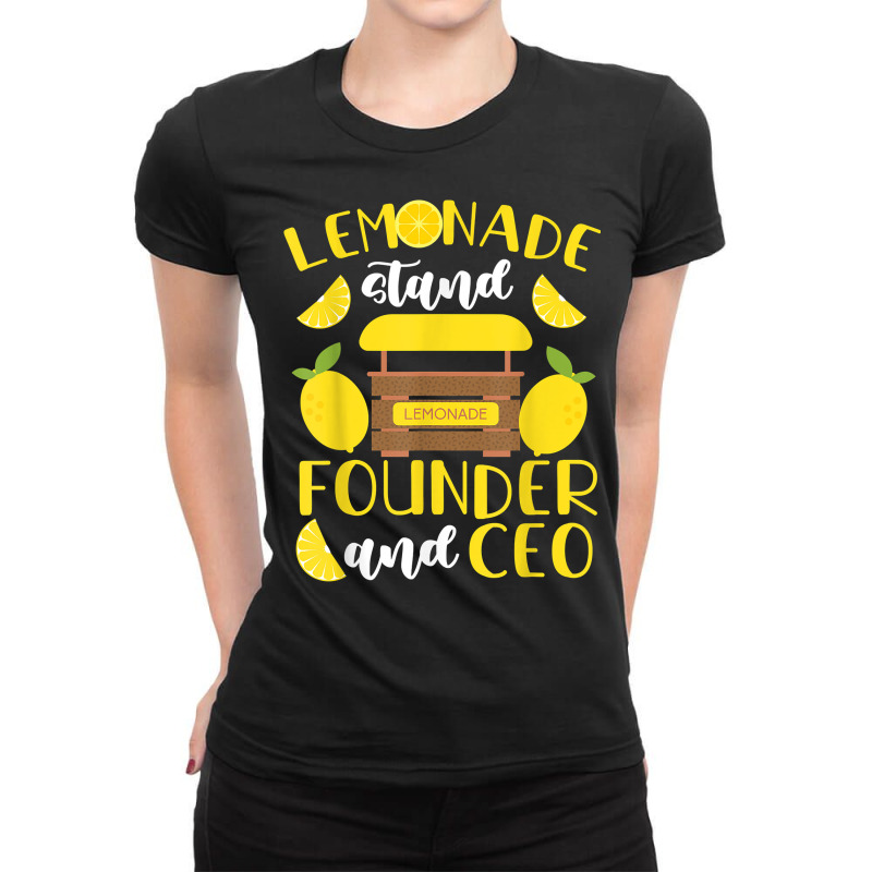 Lemonade Stand Founder And Ceo T Shirt Ladies Fitted T-Shirt by cm-arts | Artistshot