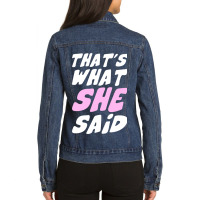 History She Said Season Ladies Denim Jacket | Artistshot