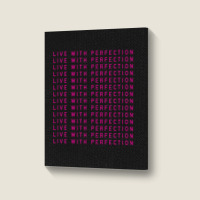 Live With Perfection Pink Typography Pattern Aesthetic Portrait Canvas Print | Artistshot