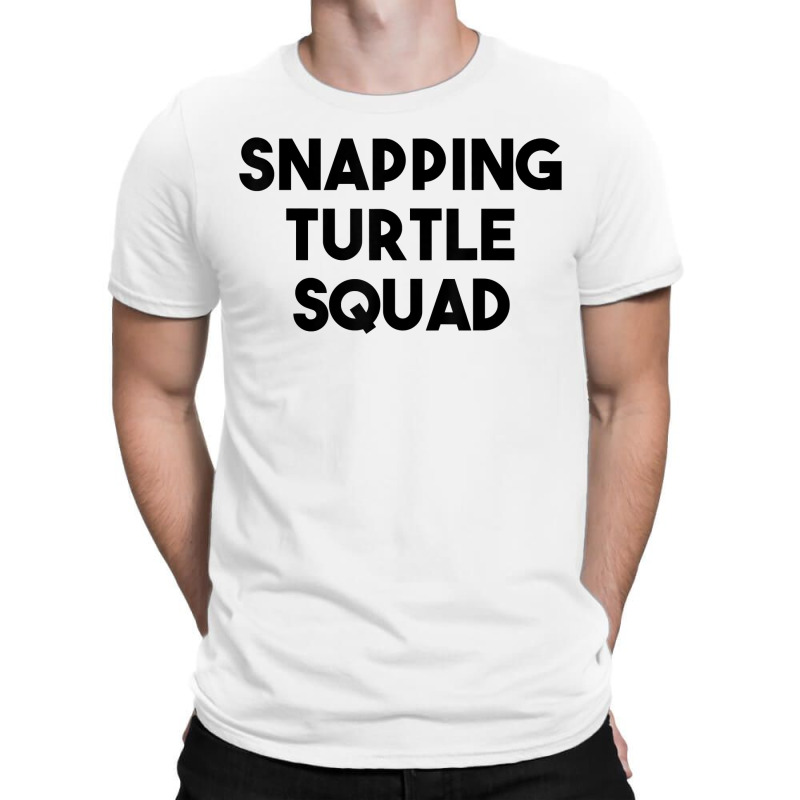 Snapping Turtle Lover Funny Snapping Turtle Squad T-shirt | Artistshot