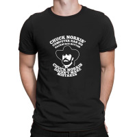 Chuck Norris Doesn't Make Mistakes Quote T-shirt | Artistshot