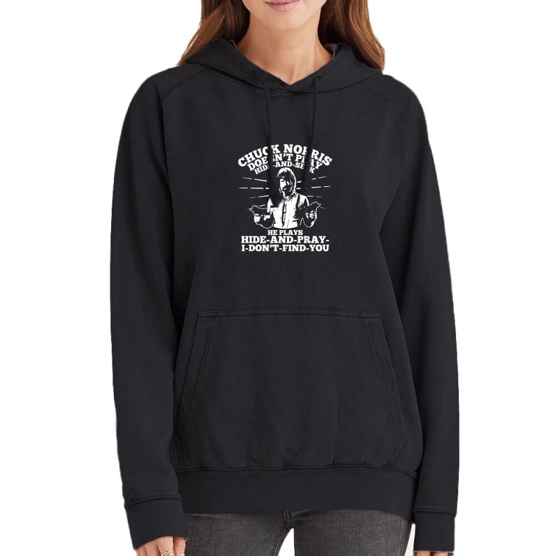 Chuck Norris Doesn't Play Hide And Seek Quote Vintage Hoodie | Artistshot