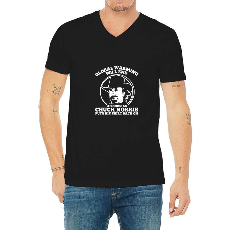 Chuck Norris Global Warming Quote V-neck Tee | Artistshot