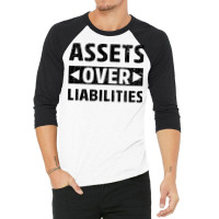 Assets Over Liabilities Funny Accounting Accountant Graphic Pullover H 3/4 Sleeve Shirt | Artistshot