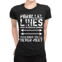 Mathematics Parallels Ladies Fitted T-shirt | Artistshot