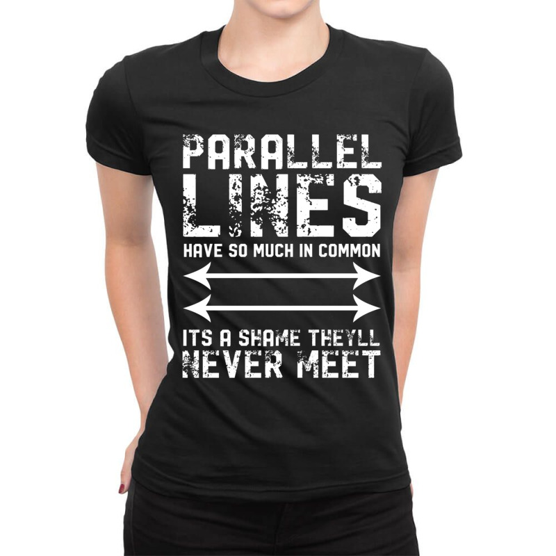 Mathematics Parallels Ladies Fitted T-Shirt by cm-arts | Artistshot