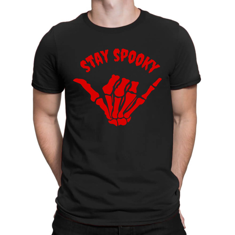 Stay Spooky Skeleton Hand T-shirt | Artistshot