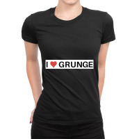 90s I Love Grunge Music Ladies Fitted T-shirt | Artistshot