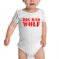 Big Bad And Wolf Funny Wolves Baby Bodysuit | Artistshot