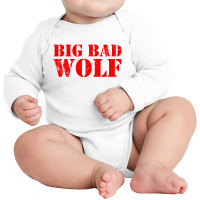 Big Bad And Wolf Funny Wolves Long Sleeve Baby Bodysuit | Artistshot