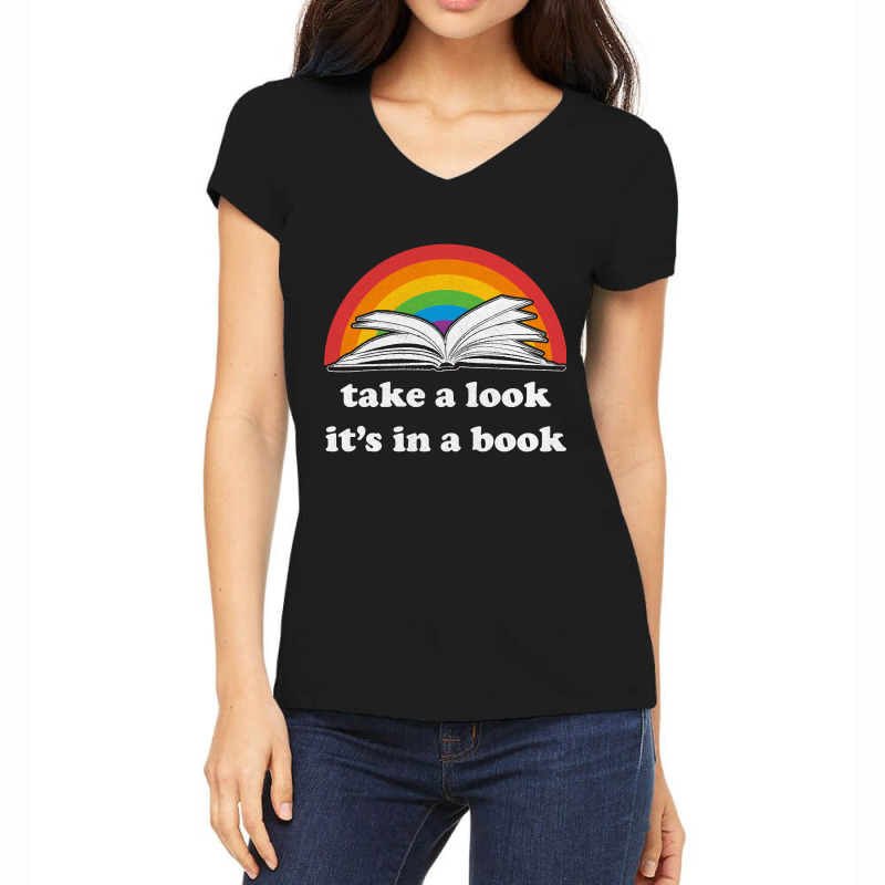 Take A Look, It's In A Book, Rainbows, Retro Book Lovers Design, Bookw Women's V-Neck T-Shirt by SHOPTYU6 | Artistshot