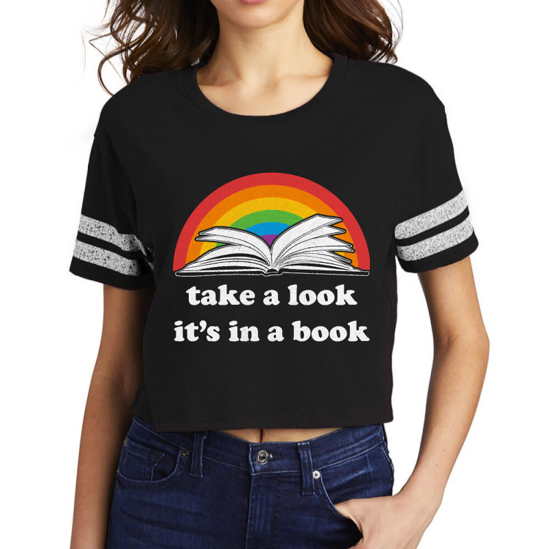 Take A Look, It's In A Book, Rainbows, Retro Book Lovers Design, Bookw Scorecard Crop Tee by SHOPTYU6 | Artistshot