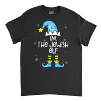 Happy Christmukkah Jewish I'm The Jewish Elf Christmas Xmas T Shirt Classic T-shirt | Artistshot