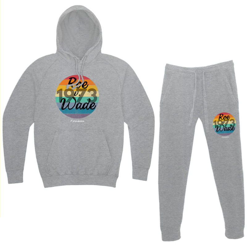 Protect Roe V Wade 1973 Pro Choice Women Empowerment Premium Hoodie & Jogger Set | Artistshot