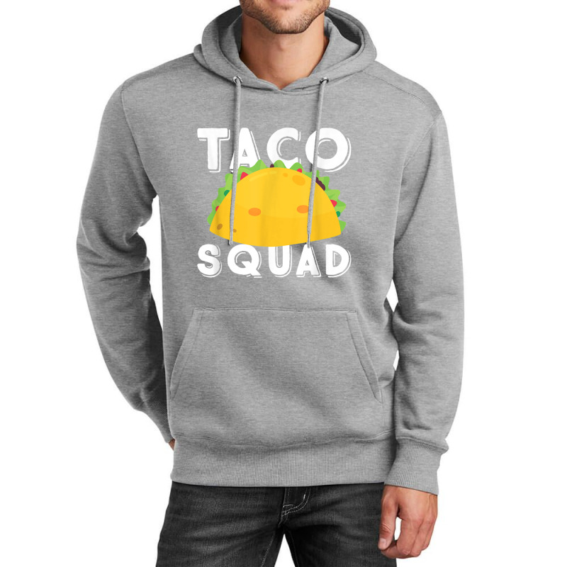 Funny Taco Squad Team Tacos Funny Taco Lover Unisex Hoodie | Artistshot