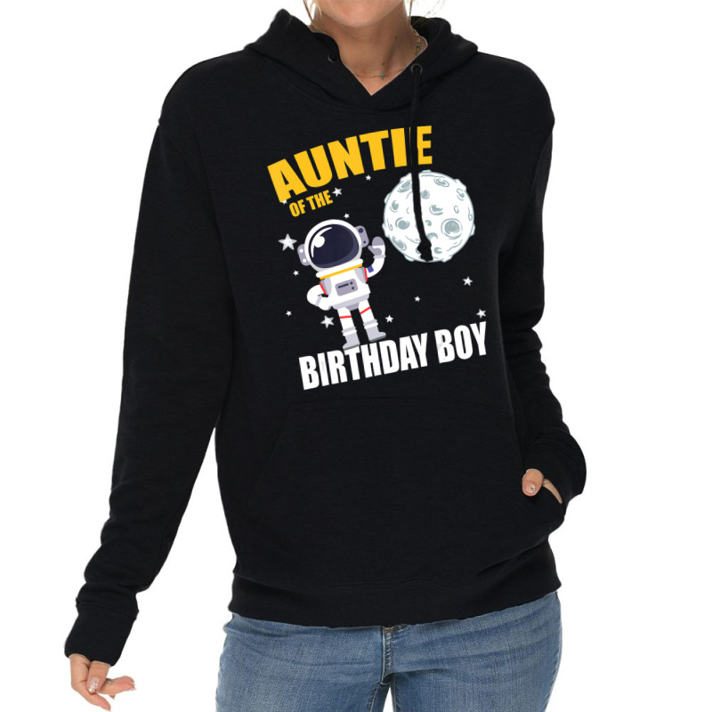 Auntie Of The Astronaut Birthday Boy Matching Lightweight Hoodie by Gibbons Washburn | Artistshot