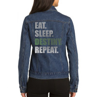 Destiny T Shirt Eat Sleep Destiny Repeat Short Sleeve Pullover Hoodie Ladies Denim Jacket | Artistshot