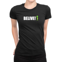 Belive Alien Ladies Fitted T-shirt | Artistshot