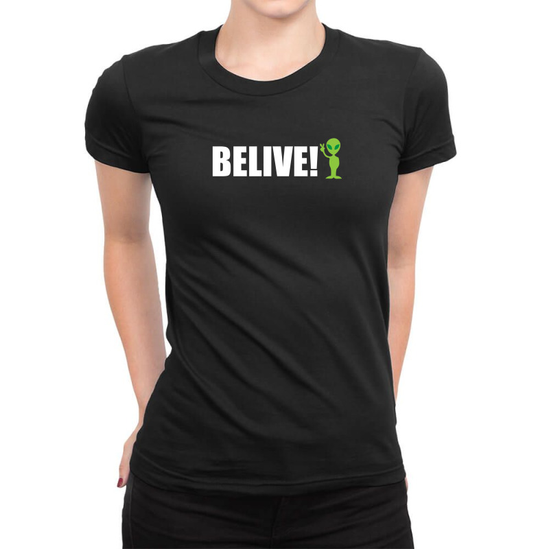 Belive Alien Ladies Fitted T-Shirt by yoseptees | Artistshot