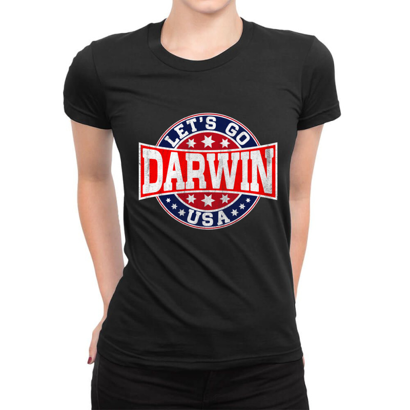 Lets Go Darwin Funny Sarcastic Women Men Let’s Go Darwin T-shirt Ladies Fitted T-Shirt by KGN CREATIVITY | Artistshot