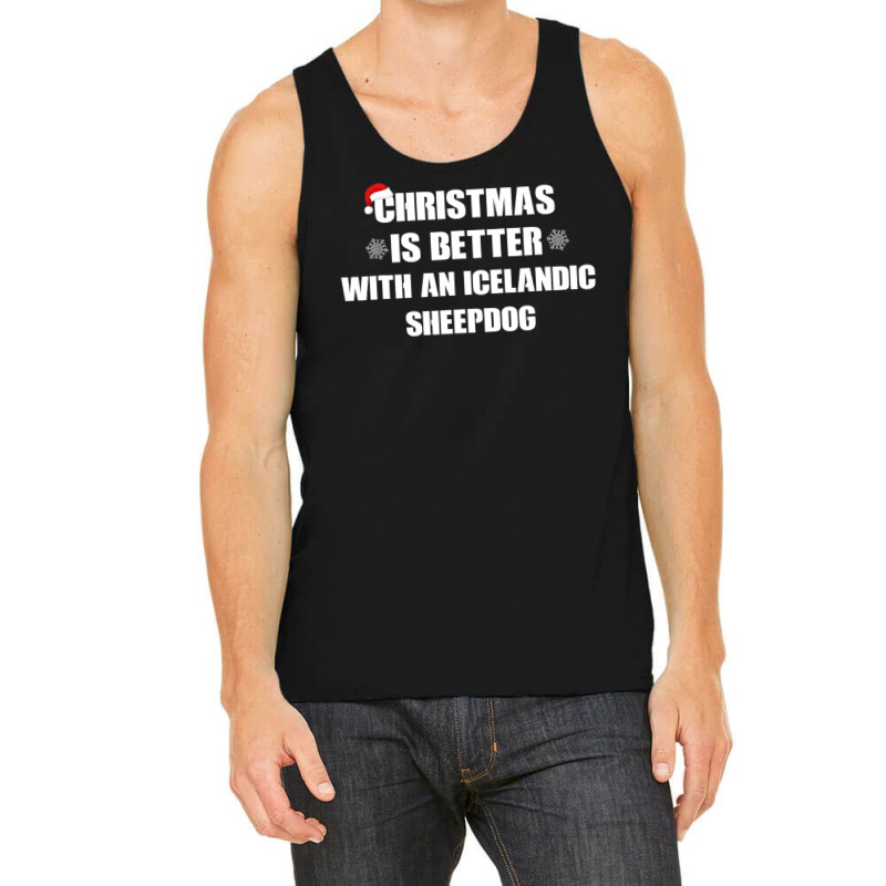 Christmas Is Better With A Icelandic Sheepdog Dog Tank Top by thutrinh | Artistshot