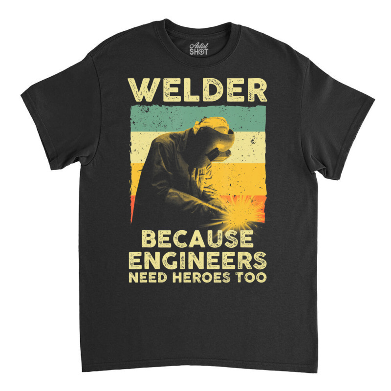 Best Welding Art Men Dad Migtig Welder Lover Metal Workers Classic T-shirt by Koyanho62 | Artistshot