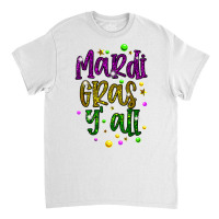 Mardi Gras Y'all Galveston Fun Cute Beads And Mask T Shirt Classic T-shirt | Artistshot