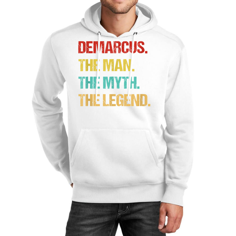 Mens Demarcus The Man The Myth The Legend T Shirt Unisex Hoodie by cm-arts | Artistshot