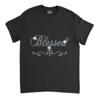 Blessed Bling Rhinestone Bling Women Mom Birth Day Classic T-shirt | Artistshot