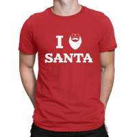 I Love Santa Claus T-shirt | Artistshot