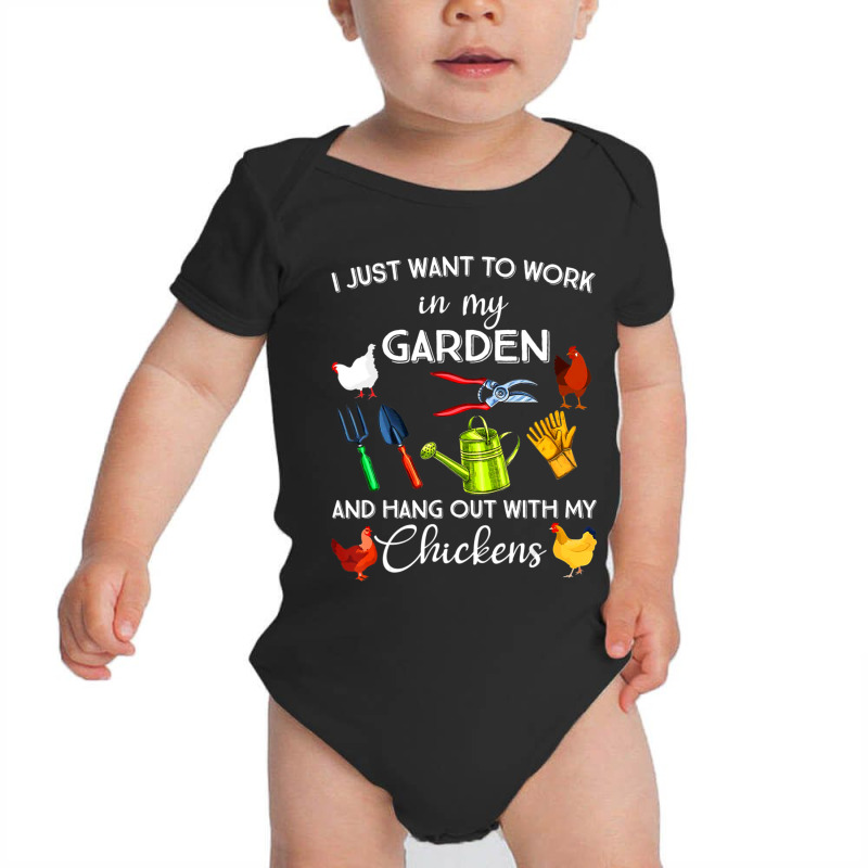 I Just Want To Work In My Garden And Hangout With Chickens Baby Bodysuit by Kanmopsuk45 | Artistshot