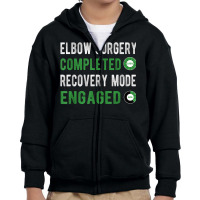 Elbow Surgery Recovery Mode Broken Elbow Arthroscopy T Shirt Youth Zipper Hoodie | Artistshot