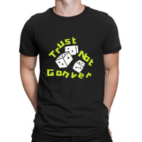 Trust God Not Government T-shirt | Artistshot