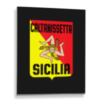 Caltanissetta Sicilia Sicily Flag Trinacria Province Metal Print Vertical | Artistshot