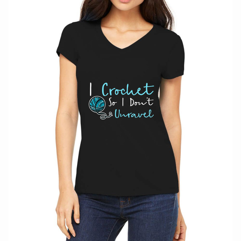 Crochet I Crochet So I Don't Unravel Ball Yarn Women's V-Neck T-Shirt by Kemriban527 | Artistshot