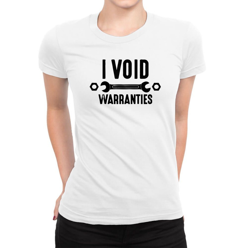 I Void Warranties Mechanic Ladies Fitted T-Shirt by namasari | Artistshot