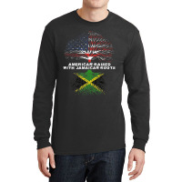 American Raised With Jamaican Roots Jamaica Long Sleeve Shirts | Artistshot