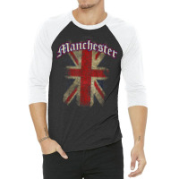 Manchester, Uk  United Kingdom Union Jack English T Shirt 3/4 Sleeve Shirt | Artistshot