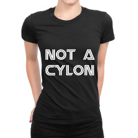 Not A Cylon Fitted Ladies Fitted T-shirt | Artistshot